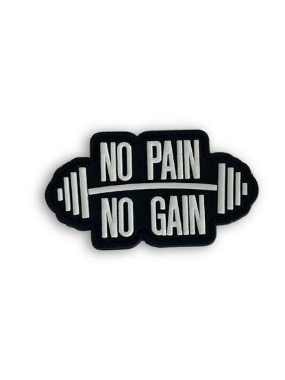 No Pain No Gain Embroidered Hook Velcro Patch