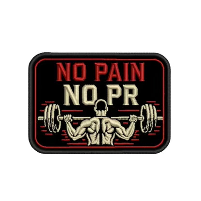 No Pain No PR Embroidered Hook Velcro Patch 5.8x8cm